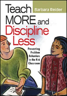Reider |  Teach More and Discipline Less | Buch |  Sack Fachmedien