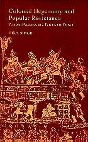 Singh |  Colonial Hegemony and Popular Resistance | Buch |  Sack Fachmedien