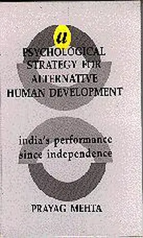 Mehta |  A Psychological Strategy for Alternative Human Development | Buch |  Sack Fachmedien