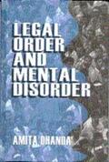 Dhanda |  Legal Order and Mental Disorder | Buch |  Sack Fachmedien