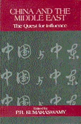 Kumaraswamy |  China and the Middle East | Buch |  Sack Fachmedien