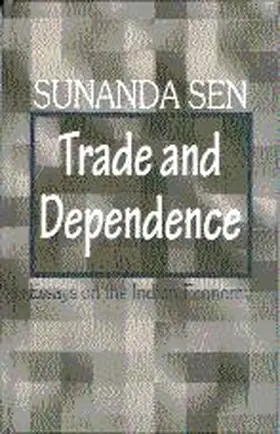 Sen |  Trade and Dependence | Buch |  Sack Fachmedien
