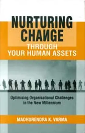 Varma |  Nurturing Change through Your Human Assets | Buch |  Sack Fachmedien