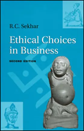 Sekhar |  Ethical Choices in Business | Buch |  Sack Fachmedien