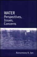 Iyer |  Water: Perspectives, Issues, Concerns | Buch |  Sack Fachmedien