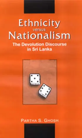 Ghosh |  Ethnicity versus Nationalism | Buch |  Sack Fachmedien