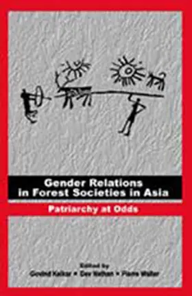 Kelkar / Nathan / Walter |  Gender Relations in Forest Societies in Asia | Buch |  Sack Fachmedien