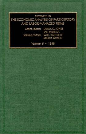 Jones / Svejnar | Advances in the Economic Analysis of Participatory and Labor-managed Firms | Buch | 978-0-7623-0011-2 | sack.de