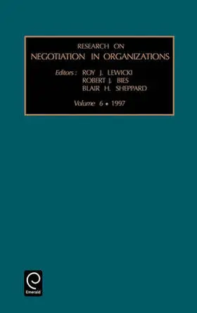 Lewicki / Sheppard |  Research on Negotiation in Organizations | Buch |  Sack Fachmedien