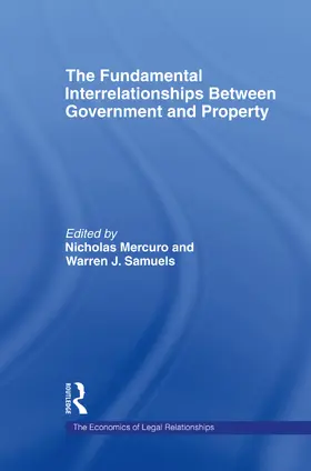 Mercuro / Samuels |  The Fundamental Interrelationships between Government and Property | Buch |  Sack Fachmedien