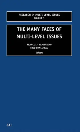 Yammarino / Dansereau |  The Many Faces Of Multi-Level Issues | Buch |  Sack Fachmedien