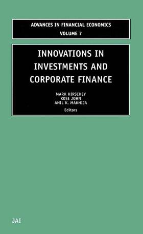 Hirschey / John / Makhija | Innovations in Investments and Corporate Finance | Buch | 978-0-7623-0897-2 | sack.de