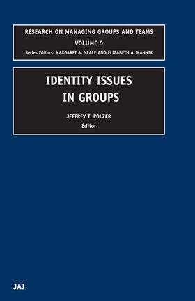 Mannix / Neale / Polzer |  Identity Issues in Groups | Buch |  Sack Fachmedien