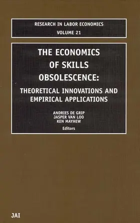 de Grip / Grip / Loo |  The Economics of Skills Obsolescence | Buch |  Sack Fachmedien