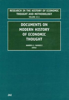 Samuels | Documents on Modern History of Economic Thought | Buch | 978-0-7623-0998-6 | sack.de