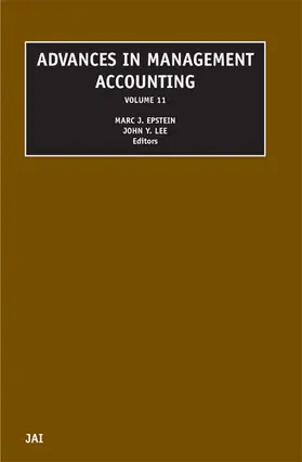 Lee / Epstein |  Advances in Management Accounting | Buch |  Sack Fachmedien