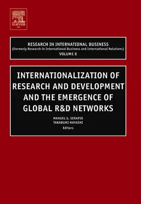 Serapio / Hayashi |  Internationalization of Research and Development and the Emergence of Global R & D Networks | Buch |  Sack Fachmedien