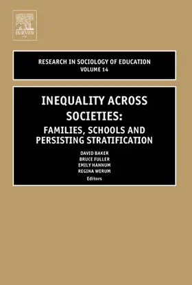 Fuller / Hannum / Baker |  Inequality Across Societies | Buch |  Sack Fachmedien