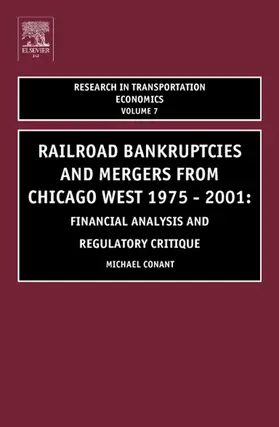 Conant |  Railroad Bankruptcies and Mergers from Chicago West | Buch |  Sack Fachmedien