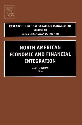 Rugman |  North American Economic and Financial Integration | Buch |  Sack Fachmedien