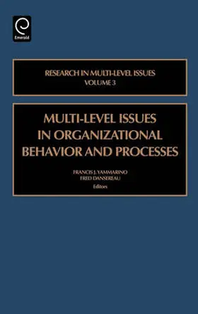 Yammarino / Dansereau |  Multi-level Issues in Organizational Behavior and Processes | Buch |  Sack Fachmedien