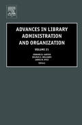 Garten / Williams / Nyce |  Advances in Library Administration and Organization | Buch |  Sack Fachmedien