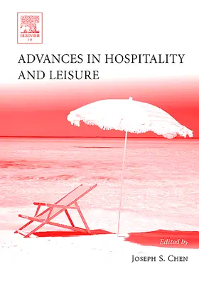 Chen |  Advances in Hospitality and Leisure | Buch |  Sack Fachmedien