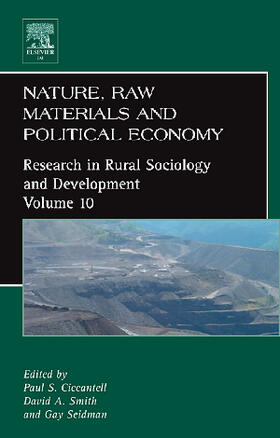 Ciccantell / Smith / Seidman | Nature, Raw Materials, and Political Economy | Buch | 978-0-7623-1162-0 | sack.de