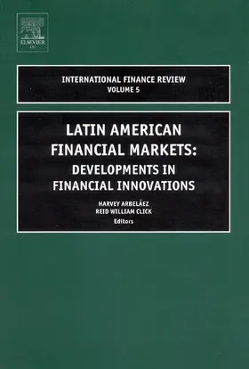 Arbelaez / Arbeláez / Click | Latin American Financial Markets | Buch | 978-0-7623-1163-7 | www.sack.de