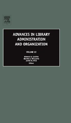 Nyce / Garten |  Advances in Library Administration and Organization | Buch |  Sack Fachmedien