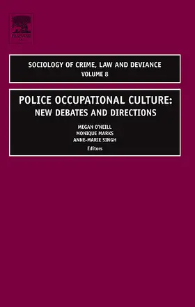 O'Neill / Marks |  Police Occupational Culture | Buch |  Sack Fachmedien