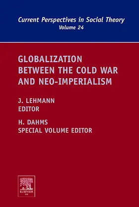 Lehmann / Dahms |  Globalization between the Cold War and Neo-Imperialism | Buch |  Sack Fachmedien