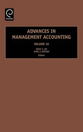 Lee / Epstein |  Advances in Management Accounting | Buch |  Sack Fachmedien