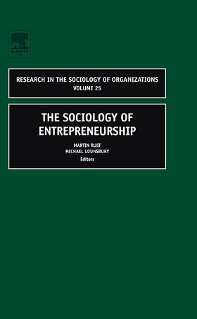 Lounsbury / Ruef | The Sociology of Entrepreneurship | Buch | 978-0-7623-1433-1 | sack.de