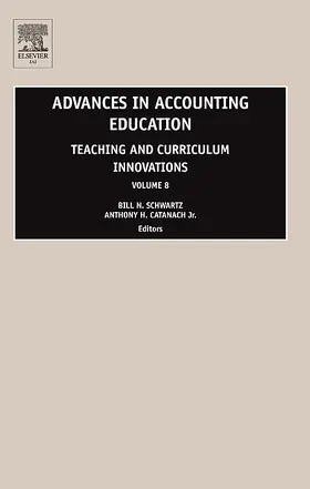 Schwartz / CatanachJr. / Catanach |  Advances in Accounting Education | Buch |  Sack Fachmedien