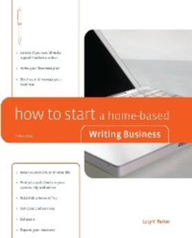 Parker |  How to Start a Home-Based Writing Business | eBook | Sack Fachmedien