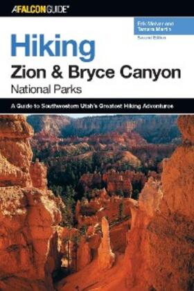 Molvar / Martin |  Hiking Zion and Bryce Canyon National Parks | eBook | Sack Fachmedien