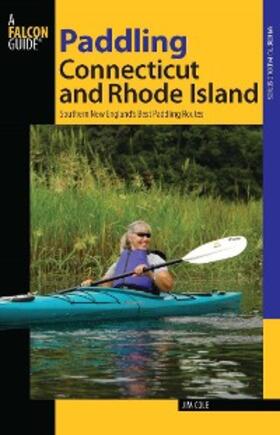 Cole | Paddling Connecticut and Rhode Island | E-Book | sack.de