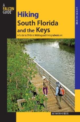 O'Keefe |  Hiking South Florida and the Keys | eBook | Sack Fachmedien