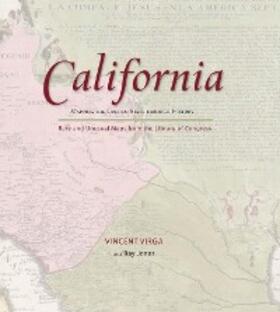 Jones / Virga |  California: Mapping the Golden State through History | eBook | Sack Fachmedien