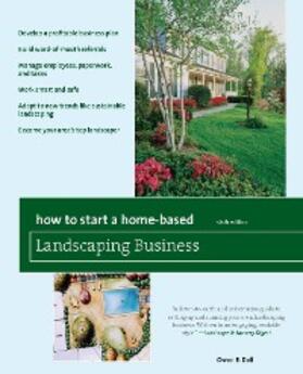 Dell |  How to Start a Home-Based Landscaping Business | eBook | Sack Fachmedien