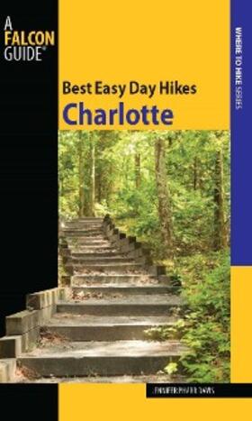 Davis | Best Easy Day Hikes Charlotte | E-Book | sack.de