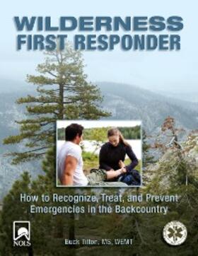 Tilton |  Wilderness First Responder | eBook | Sack Fachmedien