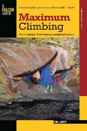 Horst |  Maximum Climbing | eBook | Sack Fachmedien