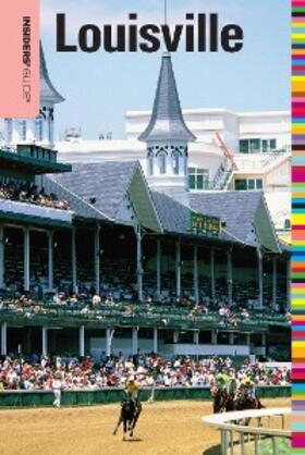 Domine |  Insiders' Guide® to Louisville | eBook | Sack Fachmedien