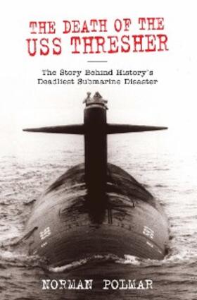 Polmar |  Death of the USS Thresher | eBook | Sack Fachmedien