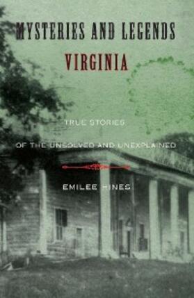 Hines |  Mysteries and Legends of Virginia | eBook | Sack Fachmedien