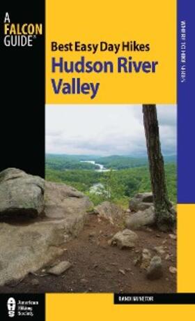 Minetor |  Best Easy Day Hikes Hudson River Valley | eBook | Sack Fachmedien