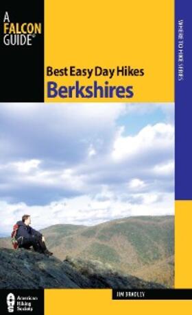 Bradley |  Best Easy Day Hikes Berkshires | eBook | Sack Fachmedien