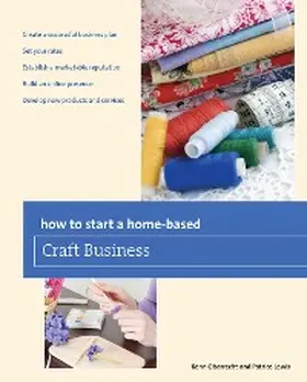 Oberrecht / Lewis |  How to Start a Home-based Craft Business | eBook | Sack Fachmedien